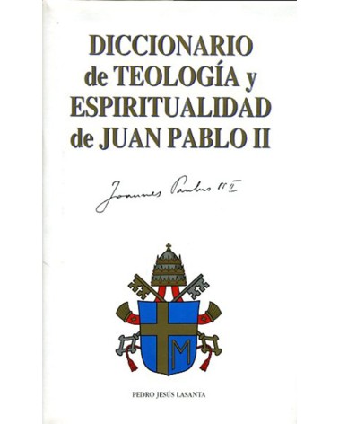 DICCIONARIO DE TEOLOGÍA Y ESPIRITUALIDAD