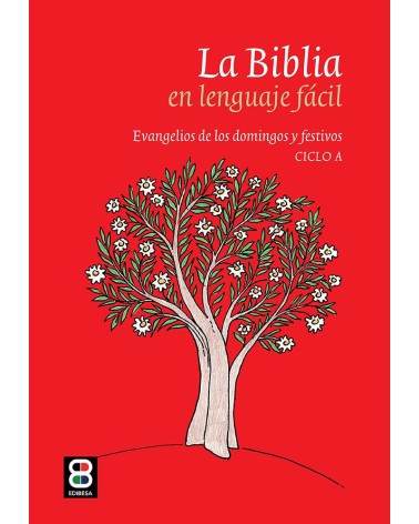 LA BIBLIA EN LENGUAJE FÁCIL  CICLO A