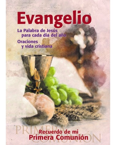 EL EVANGELIO. RECUERDO DE MI 1ª COMUNIÓN