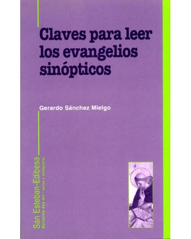 CLAVES PARA LEER LOS EVANGELIOS SINOPTIC