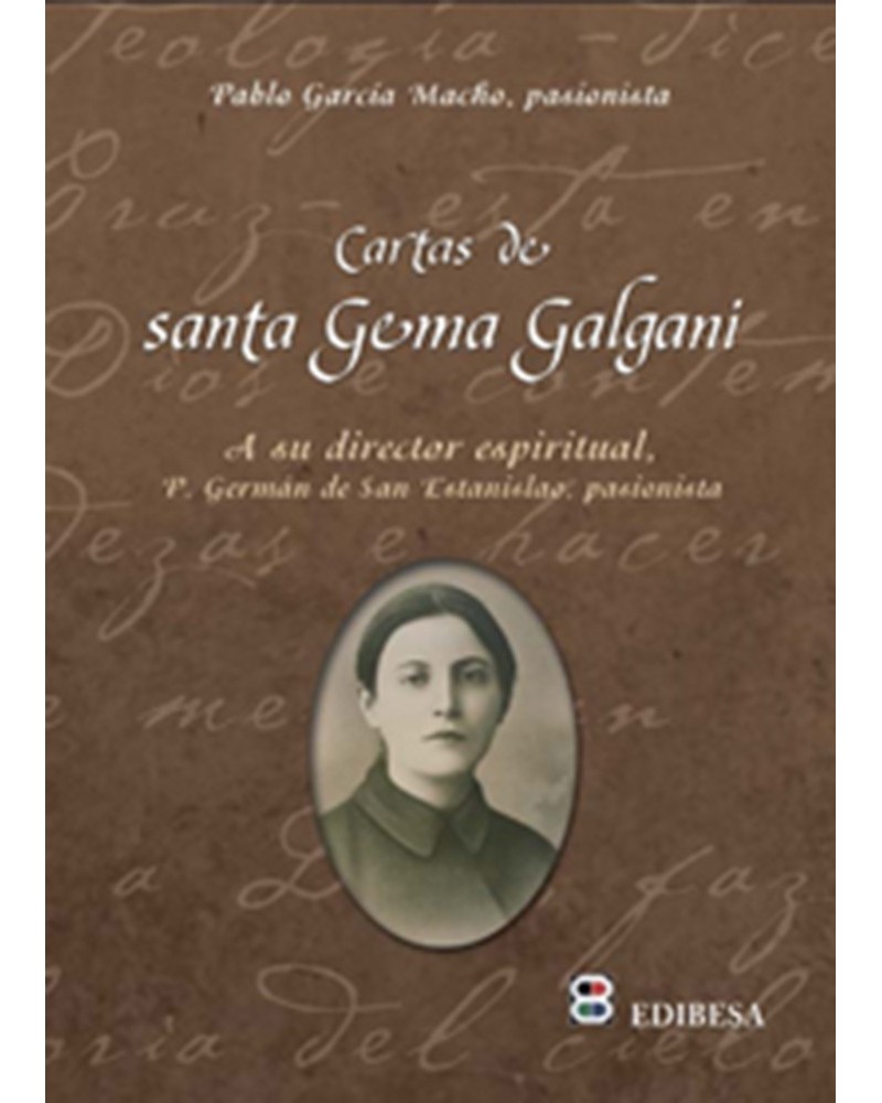 CARTAS DE SANTA GEMA GALGANI A SU DIRECTOR ESPIRITUAL