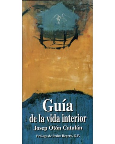 GUÍA DE LA VIDA INTERIOR