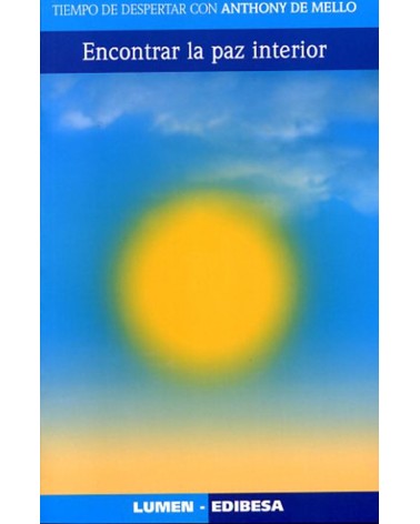 ENCONTRAR LA PAZ INTERIOR