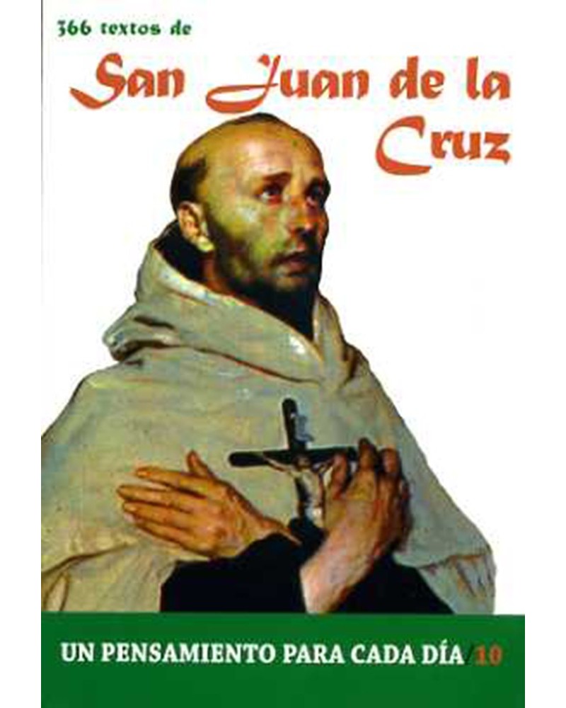 366 TEXTOS DE SAN JUAN DE LA CRUZ