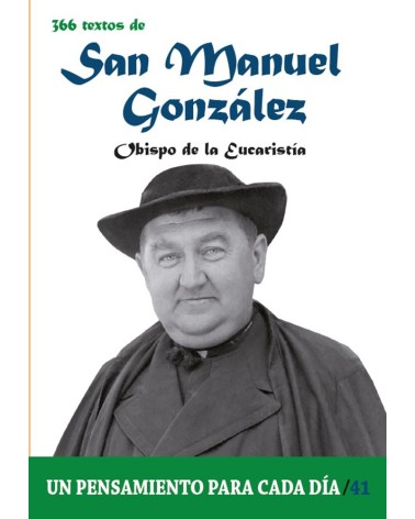 366 TEXTOS DE SAN MANUEL GONZÁLEZ