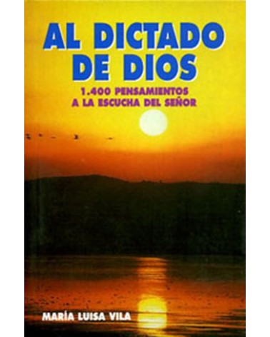 AL DICTADO DE DIOS