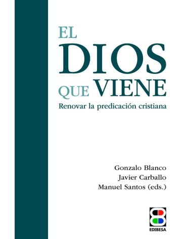 EL DIOS QUE VIENE