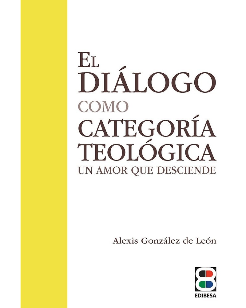 EL DIÁLOGO COMO CATEGORÍA TEOLÓGICA