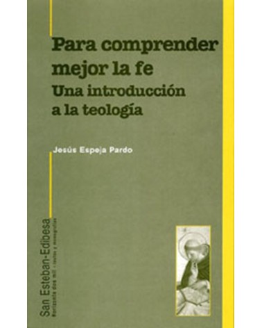 PARA COMPRENDER MEJOR LA FE
