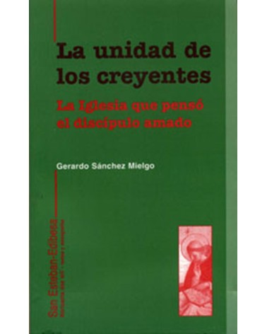 LA UNIDAD DE LOS CREYENTES