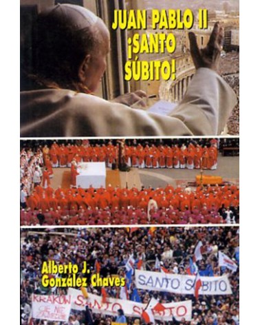 JUAN PABLO II íSANTO SÚBITO!