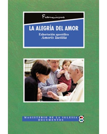 LA ALEGRÍA DEL AMOR