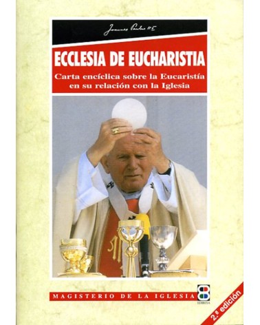 ECCLESIA DE EUCHARISTIA