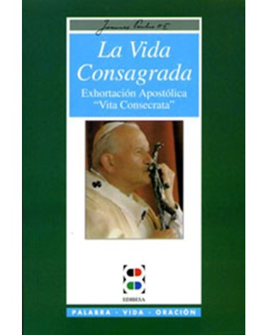 LA VIDA CONSAGRADA