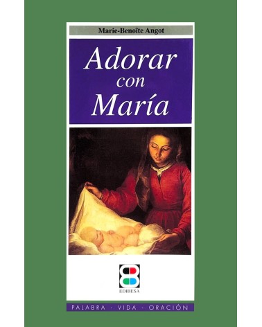 ADORAR CON MARÍA