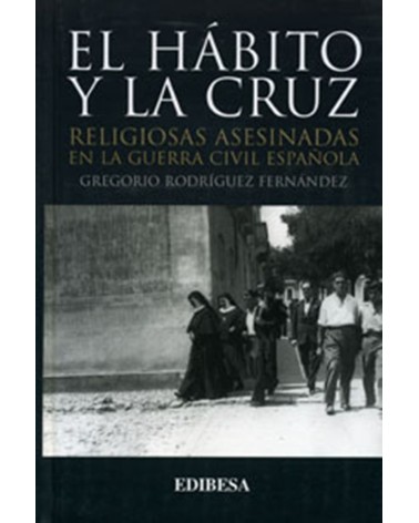 EL HÁBITO Y LA CRUZ