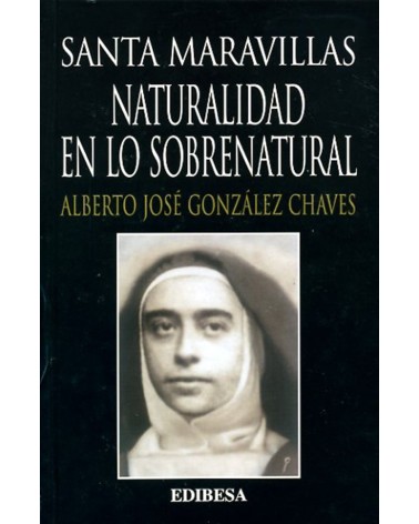 SANTA MARAVILLAS NATURALIDAD EN LO SOBRE NATURAL