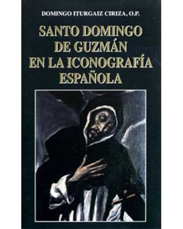 SANTO DOMINGO DE GUZMÁN EN LA ICONOGRAFI