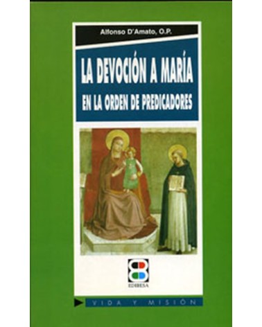 LA DEVOCIÓN A MARÍA EN LA ORDEN DE