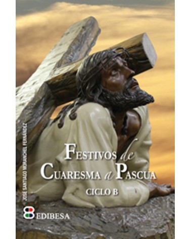 FESTIVOS DE CUARESMA A PASCUA
