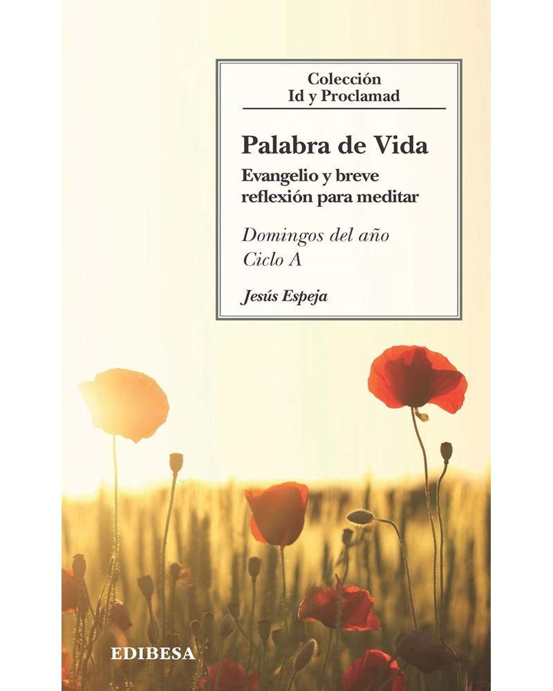 PALABRA DE VIDA. CICLO A