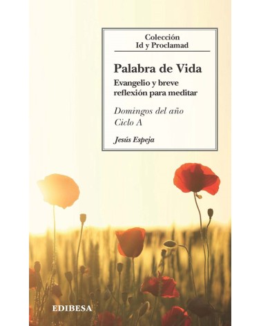 PALABRA DE VIDA. CICLO A