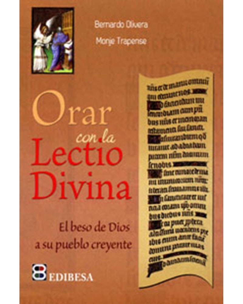ORAR CON LA LECTIO DIVINA