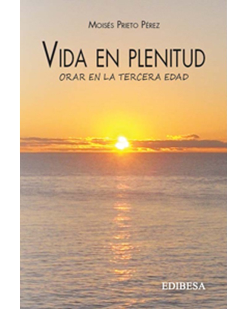 VIDA EN PLENITUD NUEVA EDICION