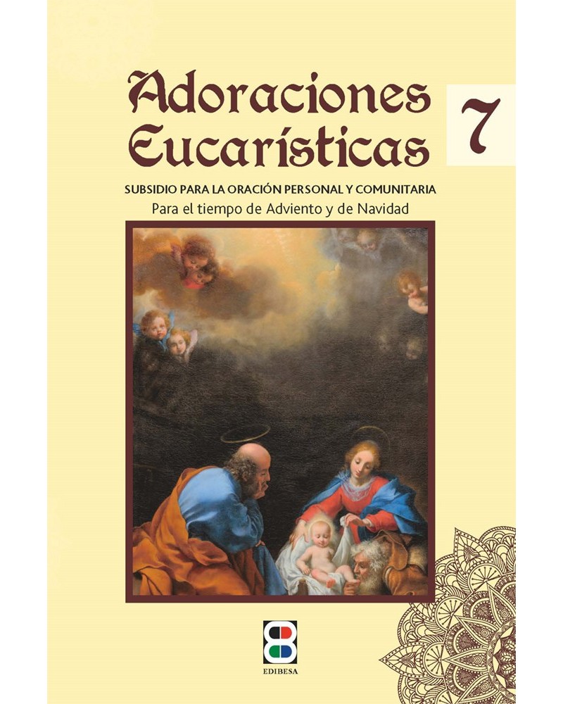 ADORACIONES EUCARÍSTICAS 7