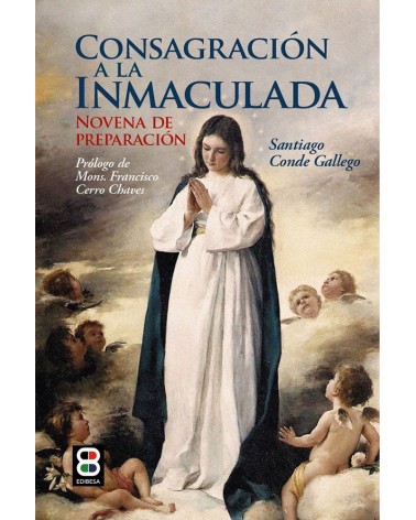 CONSAGRACIÓN A LA INMACULADA