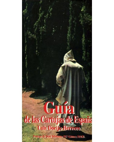 GUíA DE LAS CARTUJAS DE ESPAÑA