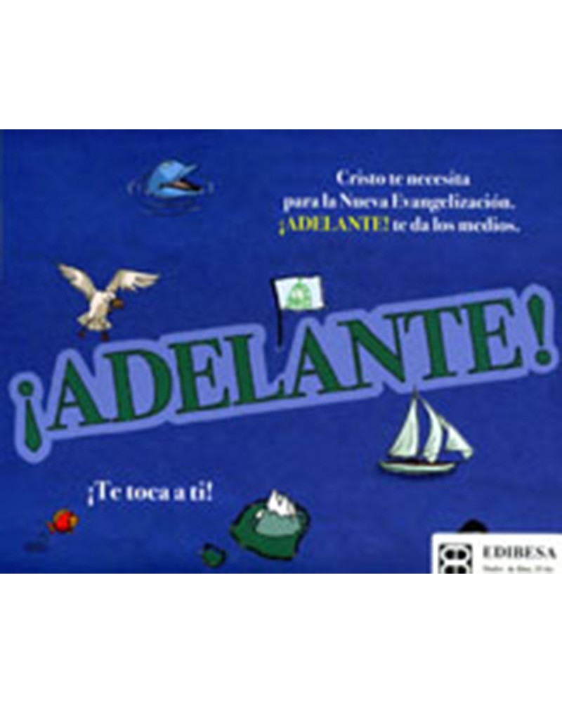 ¡ADELANTE!