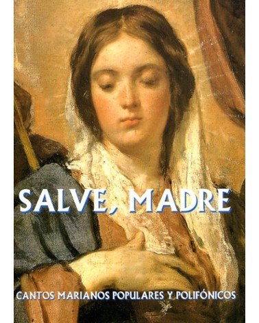 SALVE MADRE (FOLLETO)