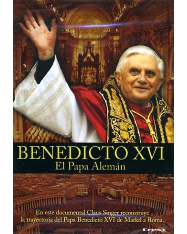 BENEDICTO XVI EL PAPA ALEMÁN (DVD)