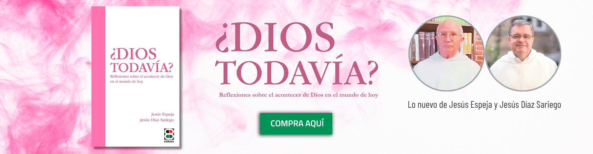 ¿Dios todavía?